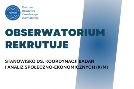 Rekrutacja na stanowisko ds. koordynacji badań i analiz (K/M)